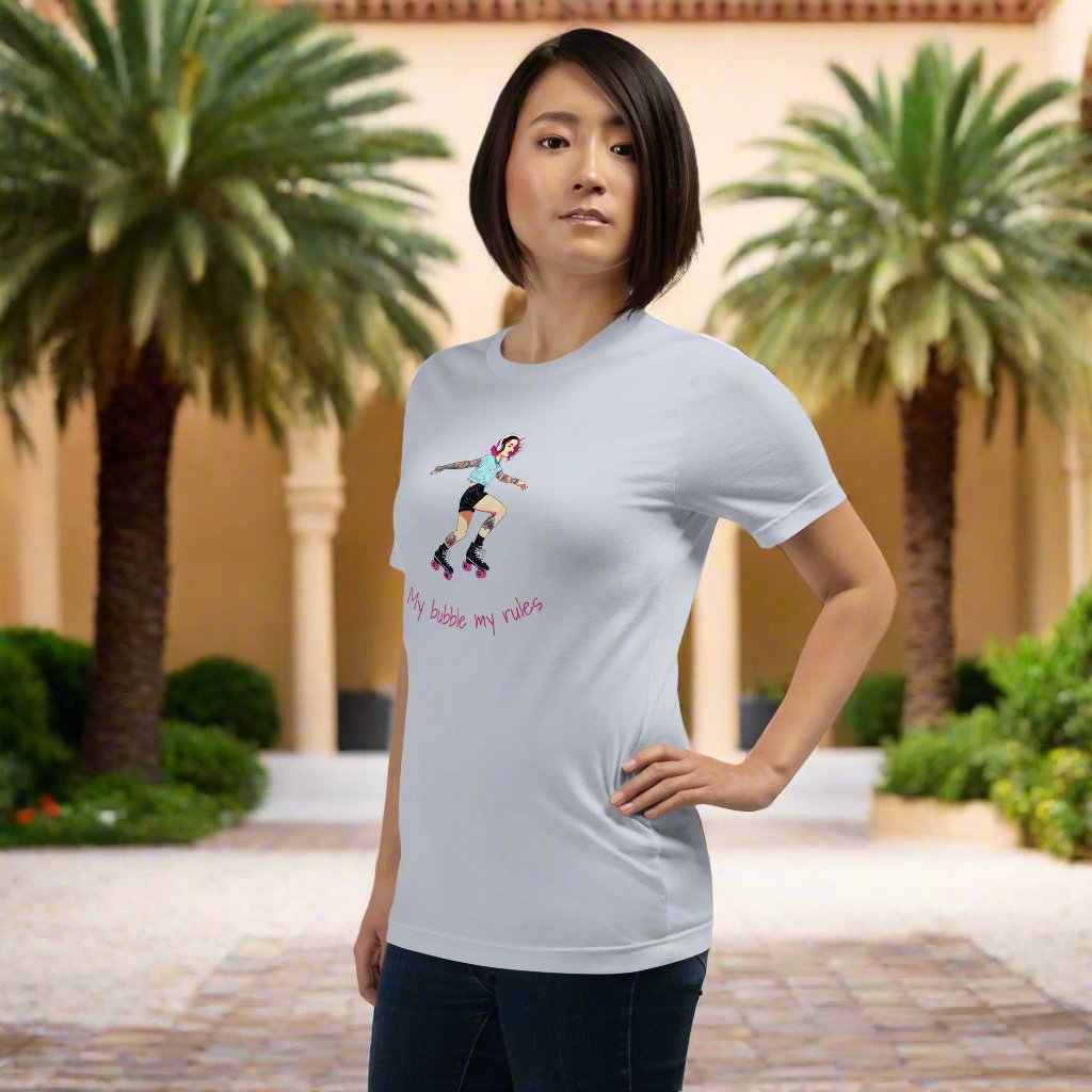My bubble my rules. Unisex t-shirt