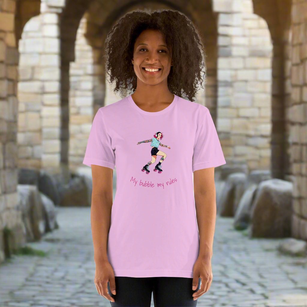 My bubble my rules. Unisex t-shirt