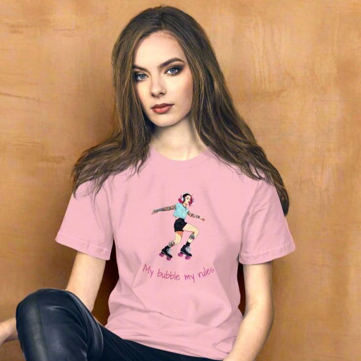 My bubble my rules. Unisex t-shirt